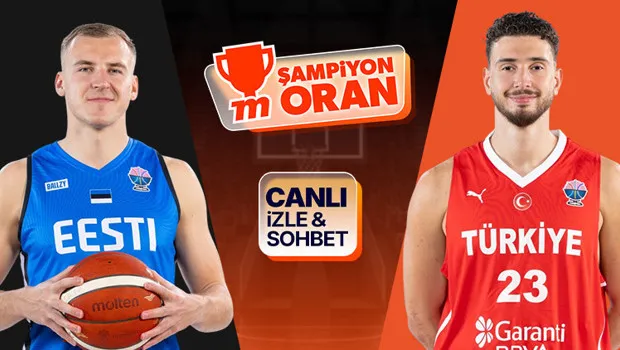 12 Dev Adam Estonya'yı Sahaya Gömüyor! Canlı İzle, Oranlar Misli'de!